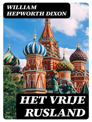 cover image of Het Vrije Rusland